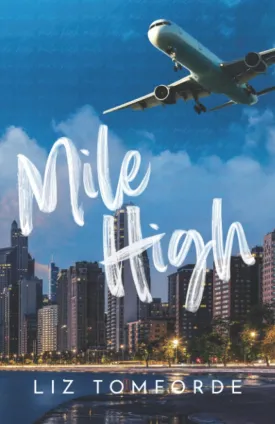Mile High (Windy City Series Book 1) Paperback  June 4, 2022